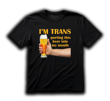 Polera - IM TRANSPORTING THIS BEER