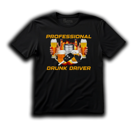 Polera - PROFESSIONAL DRUNK DRIVER