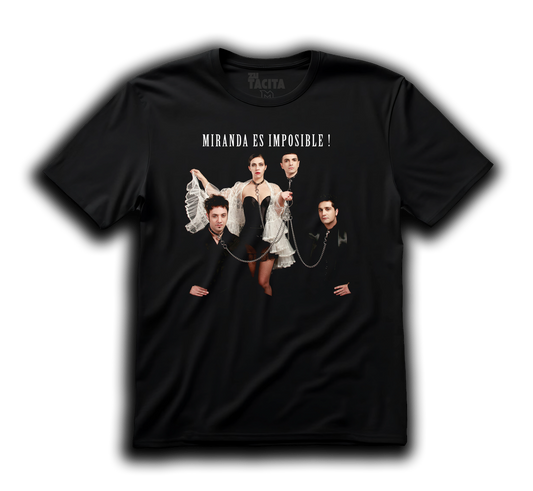 Polera MIRANDA! - MIRANDA ES IMPOSIBLE!