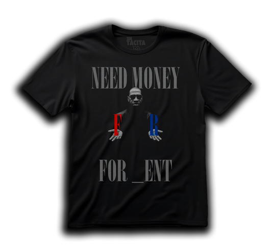Polera - NEED MONEY FOR...