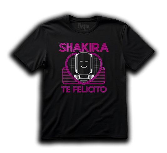 Polera SHAKIRA - TE FELICITO