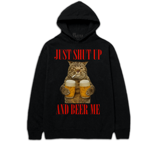 Polerón - JUST SHUT UP AND BEER ME